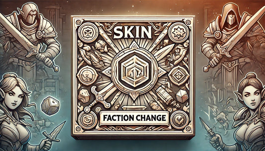 Skin & Faction Change